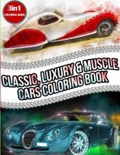 Classic, Luxury & Muscle Cars Coloring Book