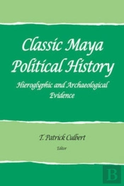 Classic Maya Political History