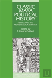 Classic Maya Political History