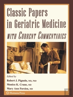 Bertrand.pt - Classic Papers In Geriatric Medicine With Current Commentaries