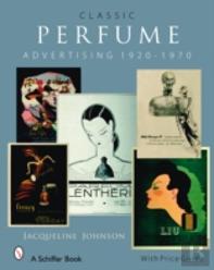 Classic Perfume Advertising: 1920-1970