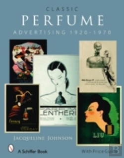 Bertrand.pt - Classic Perfume Advertising: 1920-1970