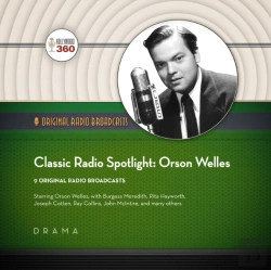 Bertrand.pt - Classic Radio Spotlights: Orson Welles