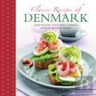 Classic Recipes Of Denmark