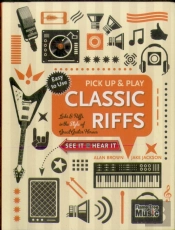 Classic Riffs (Pick Up And Play)