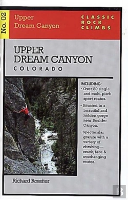 Bertrand.pt - Classic Rock Climbs No. 02 Upper Dream Canyon, Colorado