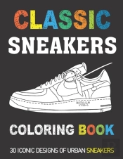 Classic Sneakers Coloring Book