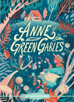 Bertrand.pt - Classic Startsâ®: Anne Of Green Gables