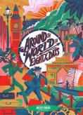 Classic Startsâ®: Around The World In Eighty Days