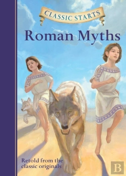 Bertrand.pt - Classic Startsâ®: Roman Myths