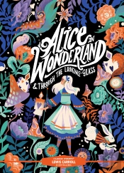 Classic Starts(R): Alice In Wonderland & Through The Looking-Glass