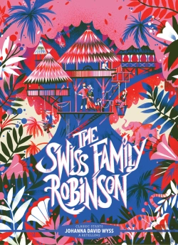Bertrand.pt - Classic Starts(R): The Swiss Family Robinson