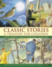 Classic Stories: A Treasury For Children