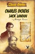 Classic Stories Of Charles Dickens & Jack London