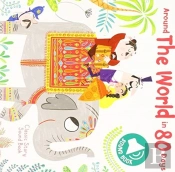 Classic Story Sound Collection Around The World In 80 Days