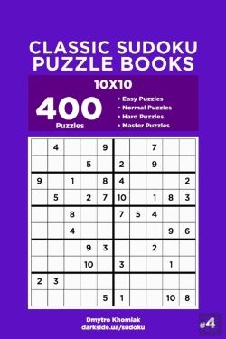 Bertrand.pt - Classic Sudoku Puzzle Books - 400 Easy To Master Puzzles 10x10 (Volume 4)