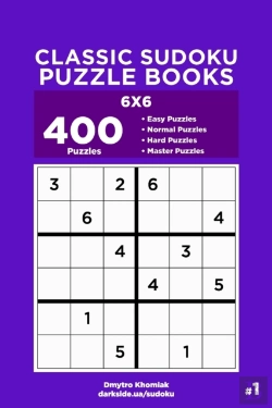 Bertrand.pt - Classic Sudoku Puzzle Books - 400 Easy To Master Puzzles 6x6 (Volume 1)