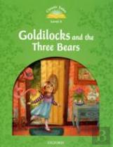 Classic Tales: Elementary 1: Goldilocks And The Three Bears
