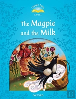 Bertrand.pt - Classic Tales: Level 1: The Magpie And The Milk Audio Pack