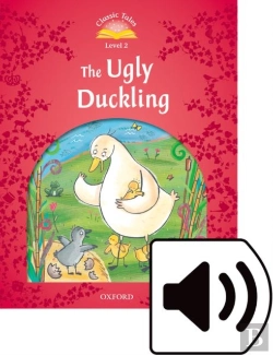 Bertrand.pt - Classic Tales Second Edition: Level 2: The Ugly Duckling Audio Pack
