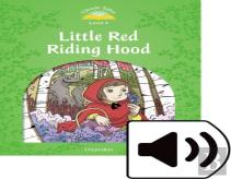 Classic Tales Second Edition: Level 3: Little Red Riding Hood Audio Pack