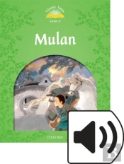 Classic Tales Second Edition: Level 3: Mulan Audio Pack