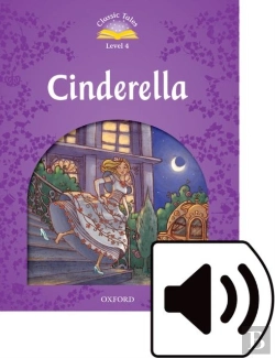 Bertrand.pt - Classic Tales Second Edition: Level 4: Cinderella Audio Pack
