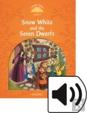 Classic Tales Second Edition: Level 5: Snow White And The Seven Dwarfs Audio Pack