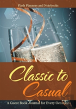 Classic To Casual