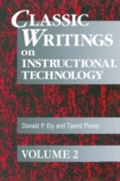 Classic Writings On Instructional Technology