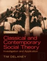 Classical And Contemporary Social Theory