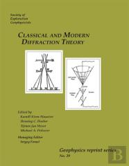 Classical And Modern Diffraction Theory