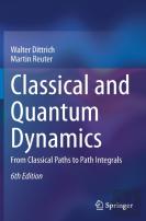Classical And Quantum Dynamics