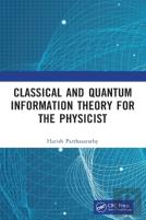 Classical And Quantum Information Theory For The Physicist