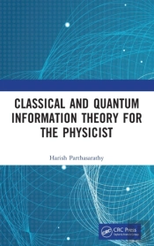 Classical And Quantum Information Theory For The Physicist