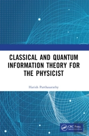 Classical And Quantum Information Theory For The Physicist