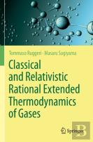 Classical And Relativistic Rational Extended Thermodynamics Of Gases