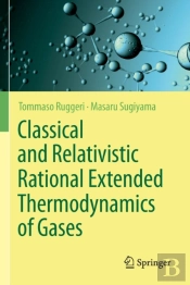 Classical And Relativistic Rational Extended Thermodynamics Of Gases