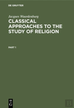 Bertrand.pt - Classical Approaches To The Study Of Religion