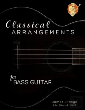 Classical Arrangements For Bass Guitar