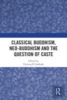 Classical Buddhism, Neo-Buddhism And The Question Of Caste