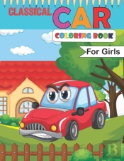 Classical Car Coloring Book For Girls