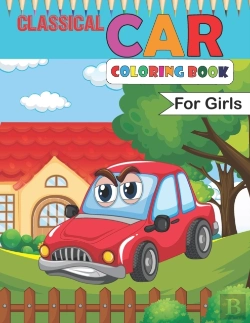 Bertrand.pt - Classical Car Coloring Book For Girls