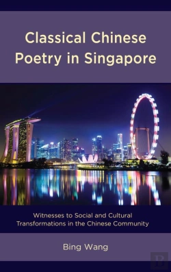 Bertrand.pt - Classical Chinese Poetry In Singapore