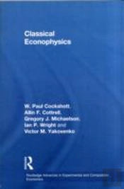 Classical Econophysics