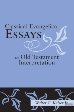 Bertrand.pt - Classical Evangelical Essays In Old Testament Interpretation
