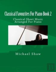 Classical Favourites For Piano Book 2