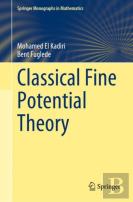 Classical Fine Potential Theory