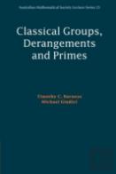 Classical Groups, Derangements And Primes
