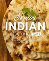 Classical Indian Cooking 2